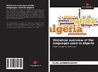 Redha BENMESSAOUD - Historical overview of the languages used in Algeria