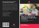 Shaden Alhathloul, Amal Hussain - Efeito da utilização de colutório na saúde bucal e dentária
