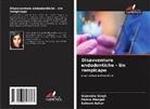 Saleem Azhar, Panna Mangat, Gajendra Singh - Disavventure endodontiche - Un rompicapo