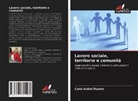 Carla Isabel Duarte - Lavoro sociale, territorio e comunità