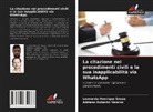 Leonardo Henrique Souza, Adriano Roberto Vancim - La citazione nei procedimenti civili e la sua inapplicabilità via WhatsApp