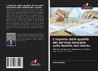 Dah Bellahi - L'impatto della qualità del servizio bancario sulla fedeltà del cliente
