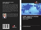 J. Antonio Marmol - Cuba, Roulette Russa Dell'america