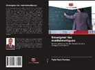 Tulsi Ram Pandey - Enseigner les mathématiques