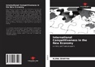 ELENA ZENKYNA - International Competitiveness in the New Economy