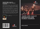 Alireza Saeidi - Impatto delle scosse di assestamento sulle strutture metalliche