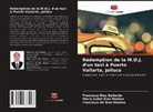 Francisco Ríos Gallardo, Francisco Alí Ríos Medina, María Suhei Ríos Medina - Rédemption de la M.O.J. d'un taxi à Puerto Vallarta, Jalisco
