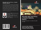 Francisco Ríos Gallardo, Francisco Alí Ríos Medina, María Suhei Ríos Medina - Riscatto del Taxi M.O.J. a Puerto Vallarta, Jalisco