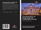 Shima Mehmanduost Tabkhi, Seyedeh Marzieh Tabaeian - Una panoramica sul design degli stili architettonici iraniani