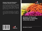 Makhdooma Saadat - Romanzi di Bernard Malamud e tradizione letteraria ebraica
