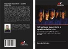 Romulo Pinheiro - Istruzione superiore e qualità della vita