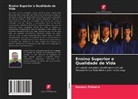 Romulo Pinheiro - Ensino Superior e Qualidade de Vida
