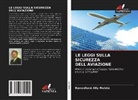Ramadhani Ally Maleta - LE LEGGI SULLA SICUREZZA DELL'AVIAZIONE