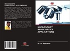 M. Rajasekar - Microscopy Principes Et Applications
