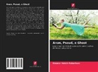 Eleanor Hatch-Robertson - Anon, Pseud, e Ghost