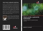 Jeanne A. Lacourt - Storia orale e gioventù autoctona