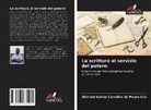 Abimael Esdras Carvalho de Moura Lira - La scrittura al servizio del potere