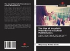 Mbiyavanga Bemba Queria - The Use of Heuristic Procedures in School Mathematics