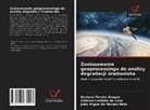 Keviane Pereira Aragão, Sabrina Cordeiro de Lima, João Miguel de Moraes Neto - Zastosowanie geoprocessingu do analizy degradacji ¿rodowiska