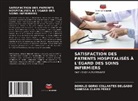 Vanessa Clavo Pérez, Donald Gorki Collantes Delgado - SATISFACTION DES PATIENTS HOSPITALISÉS À L'ÉGARD DES SOINS INFIRMIERS