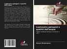 Honoré Houéménou - Leptospira patogeni e qualità dell'acqua