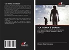 Alvaro Díez Cárcamo - "LA TERRA È SORDA"