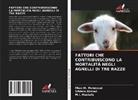 SIBTAIN AHMAD, Mian M. Mehmood, M. I. Mustafa - Fattori Che Contribuiscono La Mortalità Negli Agnelli Di Tre Razze