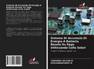 Prasannakumar M, Thamarai Selvan M - Sistema Di Accumulo Di Energia A Batteria Basato Su Fpga Utilizzando Celle Solari