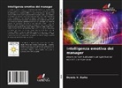 Dennis V. Burke - Intelligenza emotiva dei manager