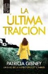 Patricia Gibney - La Ultima Traicion