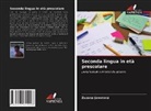 Zuzana Javorová - Seconda lingua in età prescolare
