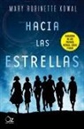 Mary Robinette Kowal - Hacia Las Estrellas