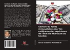 Gamal Khalafalla Mohamed Ali - Gestion du fonds renouvelable pour les médicaments: expérience de l'État de Khartoum au Soudan