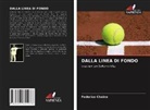 Federico Chaine - Dalla Linea Di Fondo