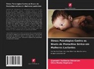 Giyawati Yulilania Okinarum, Citra Media Septiana - Stress Psicológico Contra os Níveis de Prolactino Sérico em Mulheres Lactantes