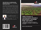 Patrick Loko Backnick - CAR di fronte al cambiamento climatico: percezioni e strategie degli agricoltori