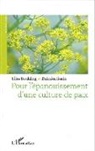 Elise Boulding, Daisaku Ikeda - Pour l'épanouissement d'une culture de paix