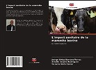 Omelio Cepero Rodriguez, Joerge Orlay Serrano Torres, Yaiselin Valls Ferrer - L'impact sanitaire de la mammite bovine