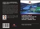 Fredy Yesid Avila Niño - L'Impact Des R Ransomwares En Am l'Am Rique Latine Depuis l'Année 2015