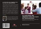 Natnael Lemma - La motivation des stagiaires dans les cours de communication