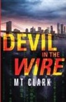 Mt Clark - Devil in the Wire