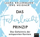 Laur Kellermann, Laura Kellermann, Jens Weidner, Simon Diez - Das Federleicht-Prinzip, Audio-CD (Hörbuch)