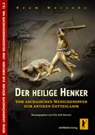 Hyam Maccoby, Fritz Erik Hoevels - Der heilige Henker