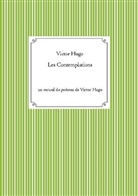 Victor Hugo - Les Contemplations