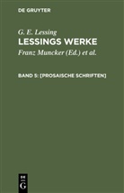 G. E. Lessing, Karl Goedecke, Franz Muncker - G. E. Lessing: Lessings Werke - Band 5: [Prosaische Schriften]