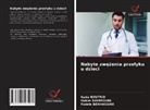 Fadela BENHASSINE, Nada Boutrid, Hakim Rahmoune - Nabyte zw¿¿enia prze¿yku u dzieci