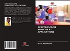 M. Rajasekar - Spectroscopie Principe Et Applications