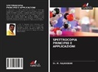 M. Rajasekar - Spettrocopia Principio E Applicazioni