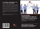 Patricia Aguilar Talamante, José Alfredo Heredia Bustamante, Alma Brenda Leyva Carreras - Les principes andragogiques dans le curriculum universitaire