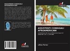 Lillian Parker - Assistenti Coniugali Afroamericani